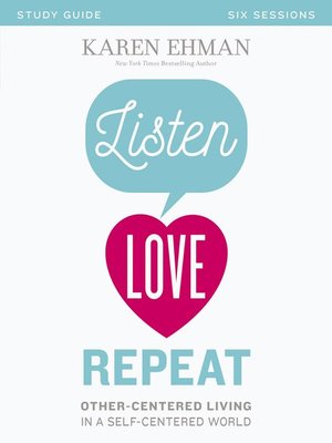 cover image of Listen, Love, Repeat Bible Study Guide